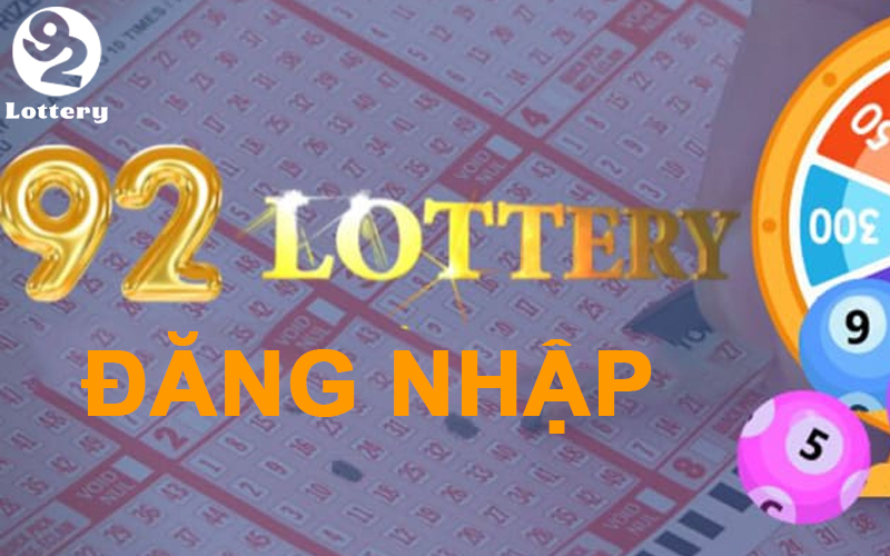Hướng dẫn đăng nhập vào 92Lottery trên PC và điện thoại
